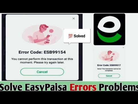 How To Solve Errors Problems on EasyPaisa App | EasyPaisa App Transection Fail Problem solve in 2024