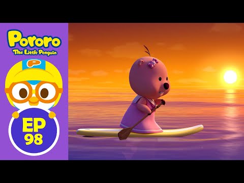 @Pororoepisode Pororo the Best Animation | #98 Loopy Goes To The Sea | Learning Healthy Habits