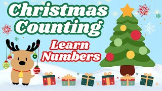 Learning Videos for Toddlers | Christmas Counting - Learn Numbers | Count to 10 and Learn Colors