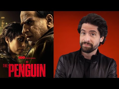 So, I Finally Watched THE PENGUIN...