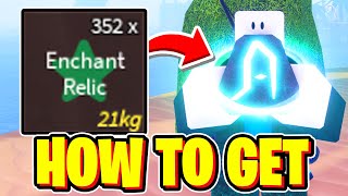 *FASTEST WAY* How To GET ENCHANT RELICS In Fisch! Roblox