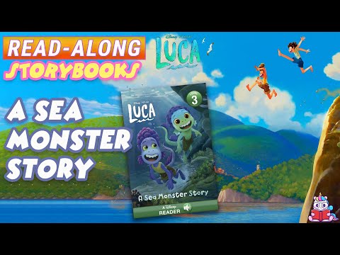 Luca Read Along Storybook: A Sea Monster Story in HD