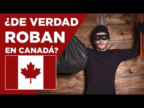 ¿EN CANADÁ ROBAN? - Te cuento la verdad