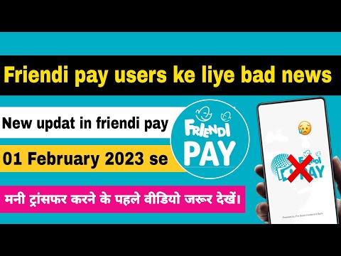 Friendi pay new update 2023 | friendi pay money transfer limit | faisal talk