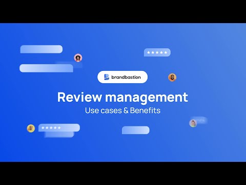 Review Management: use cases & benefits