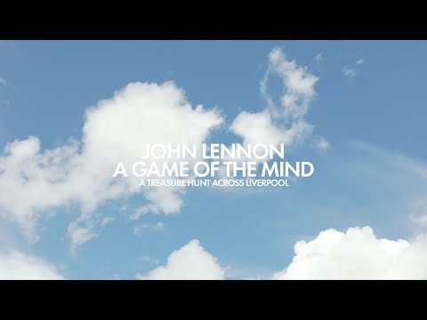 A GAME OF THE MIND - A Treasure Hunt in John Lennon's Liverpool, 6 July 2024