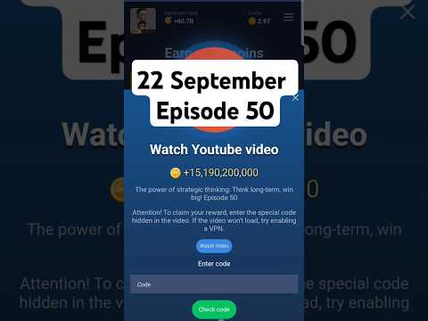 23 September, YouTube video code X Empire| episode 50|