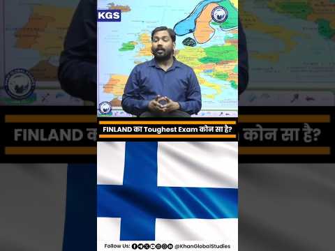 क्या आप जानते हैं FINLAND का सबसे Toughest Exam कौन सा है ? #khanglobalstudies #khansir #shots