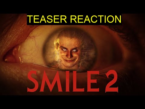 SMILE 2 TEASER TRAILER - REACTION | This looks like it will live up to the hype. #Smile2