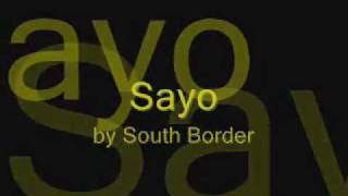 sayo south border.wmv