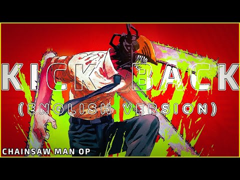 KICK BACK (English Cover)「Chainsaw Man OP」【Will Stetson】