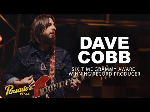 6x Grammy Award Winning Producer, Dave Cobb — Pensado’s Place #499