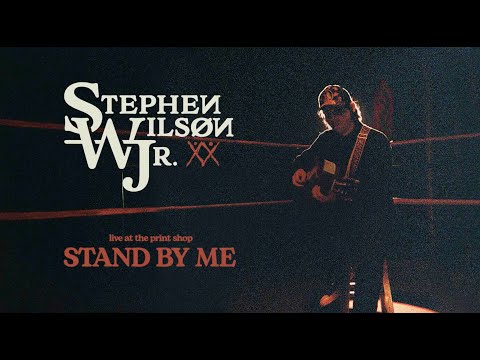 Stephen Wilson Jr. - Stand By Me (Live at The Print Shop) (Official Audio)