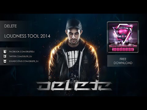 Delete - Loudness Tool 2014 [Free Download]