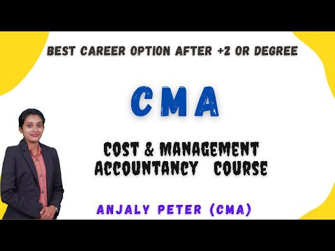 CMA | Cost and Management Accounting Course | അറിയേണ്ടതെല്ലാം | ICWA | ICMAI