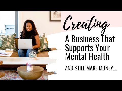 How to Create an Online Business That Supports Your Mental Health