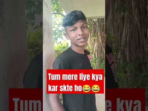 तुम मेरे लिए😂#Shorts#trendingshorts #trendingvideo #viralshort #viralvideo #comedy #cgkvines #funny