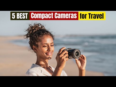 Best Compact Cameras for Travel of 2024