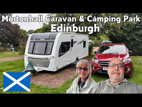 Mortonhall Caravan & Camping Park, is it the ideal site to explore Edinburgh, Scotland