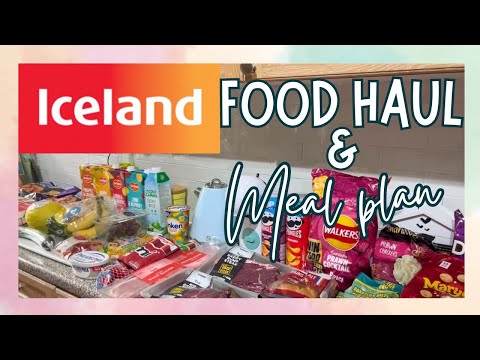 HUGE ICELAND FOOD HAUL & MEAL PLAN | GROCERY HAUL UK