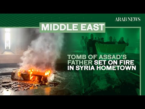 Tomb of Assad’s father set on fire in Syria hometown | Arab News