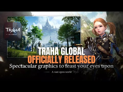 TRAHA GLOBAL A NEXT LEVEL MMORPG GLOBAL RELEASED #TrahaGlobal #DailyQuestPlay