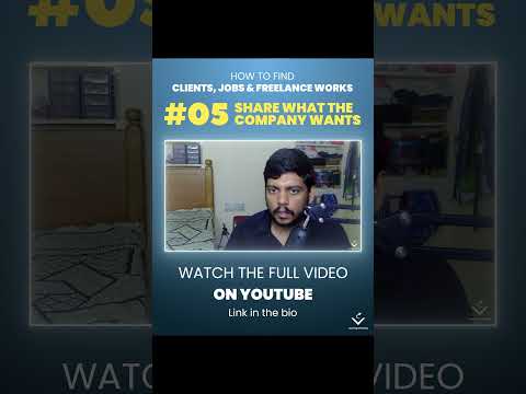 How to Find Job, Clients & Freelance | 05. Share What The Company Wants