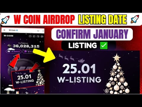 W coin Tapping is finished | w coin new update | w coin listing date | W COIN AIRDROP FULL DETAILS