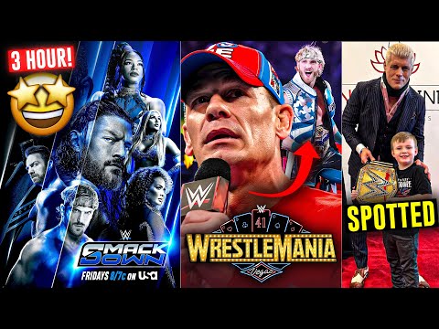 *OFFICIAL* 3-Hour SmackDown ANNOUNCED | John Cena WrestleMania 41 MATCH, Cody Rhodes SPOTTED | WWE