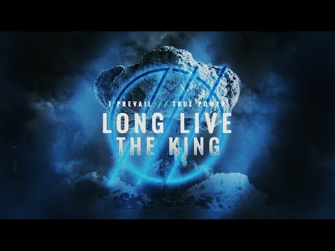 I Prevail - Long Live The King