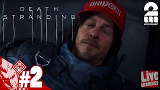 #2【アクション】弟者の「Death Stranding」【2BRO.】