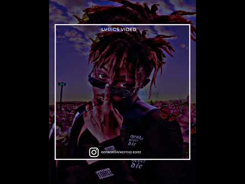 juice wrld/Die with you ❤️♥️