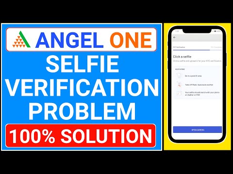 angel one selfie verification problem | angel one open camera problem