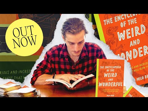 Unboxing The First Copy of The Encyclopedia of the Weird and Wonderful