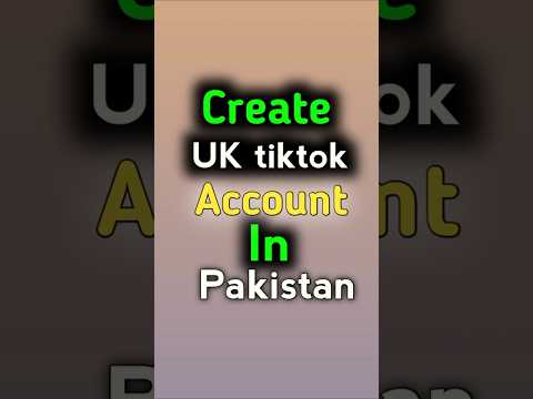 How To Make Uk TikTok Account in Pakistan | USA TikTok Account Kaise Banaye | Make Without VPN