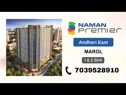 Naman premier at Andheri East | 1 & 2 BHK for sale at Marol