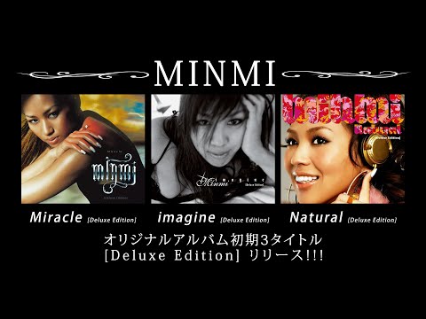 MINMI オリジナルアルバム[Deluxe Edition] トレーラー