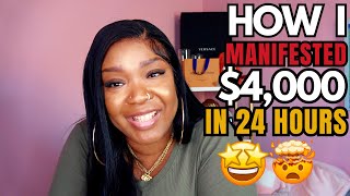 How I Manifested $4,000 in 24 Hours without a Job, Business, or Sales | Manifestation Success Story