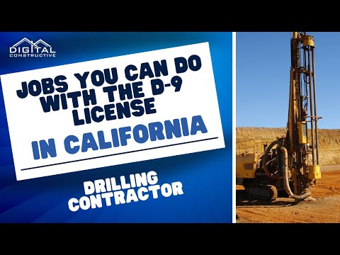 What Can You Do With a D-9 License? Drilling, Blasting, and Oil Field Work Contractor in California!