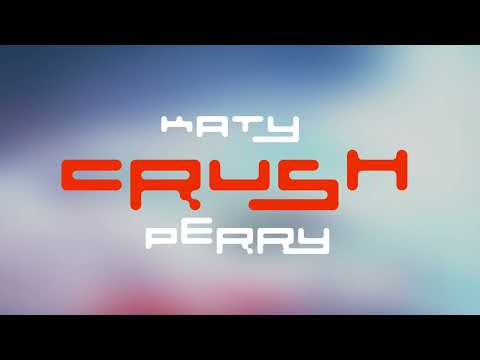 Katy Perry - CRUSH (Live Snippet)