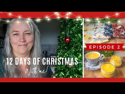 Candles and Bees Wax Wraps - Episode 2 | 12 Days of Christmas