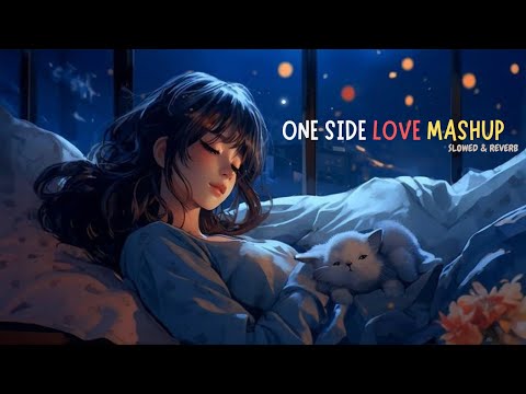 MOOD FRESH LOFI MASHUP SONG | MASHUP LOVE | MIND RELAXLOFI MASHUP | #LOFISONGS#slowedandreverb