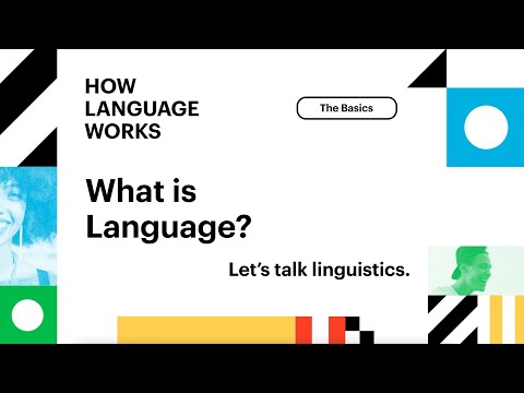 What is Language? | How Language Works