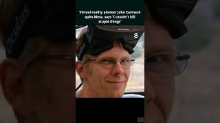 Virtual reality pioneer John Carmack quits Meta, says 'I couldn't kill stupid things'