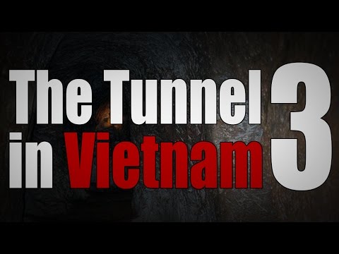 I saw some strange stuff in a tunnel in Vietnam ~ Part 3 ~ Horror Story ~ Sir Ayme