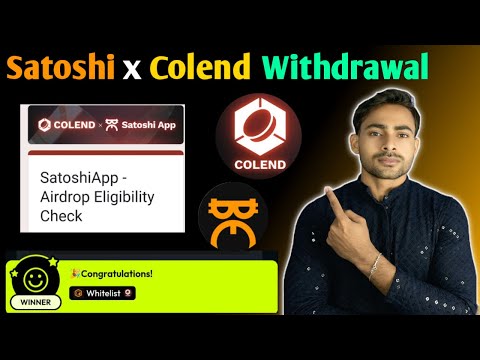 Colend Airdrop x Satoshi Mining Withdrawal || Colend Airdrop All Quest Debank | Colend Airdrop Claim