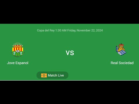 Jove Espanol VS Real Sociedad | Copa del Rey | Football Live Match Score today