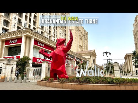 4K Walking Tour of India's 1st High Street Residential Destination | Hiranandani Estate Thane