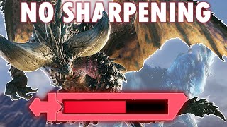 Can You Beat Monster Hunter World Without Sharpening?