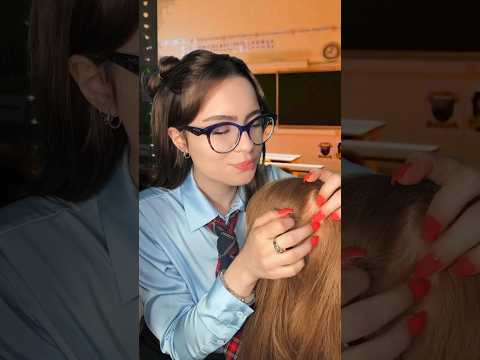 ASMR Popular Girl Plays With Your Hair in Class 💇‍♀️ #shorts #asmr